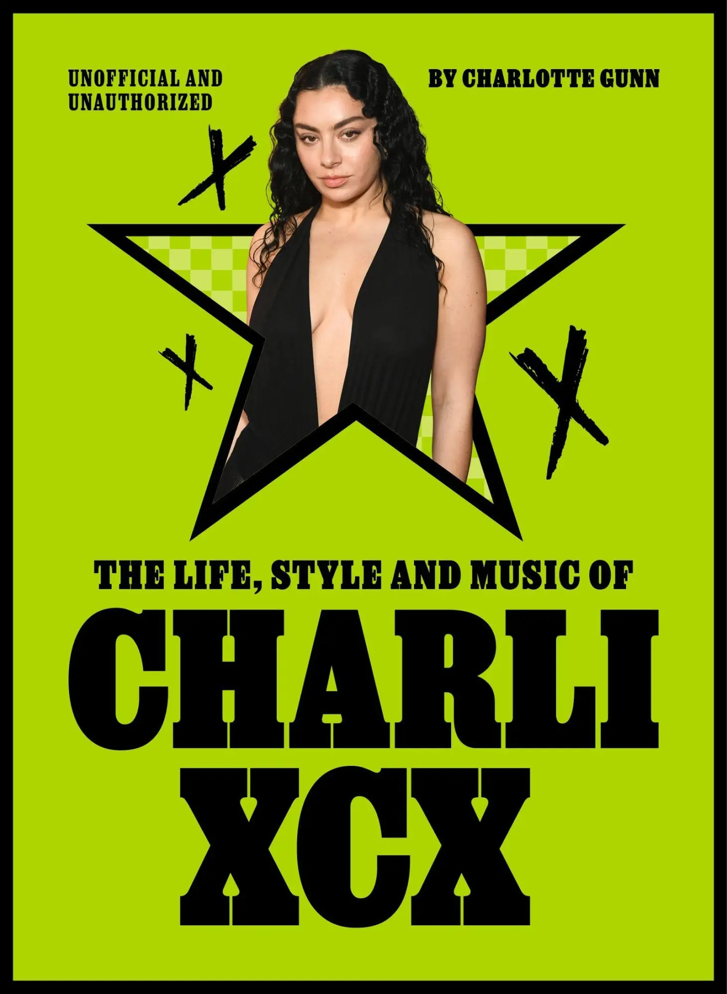 Cover: 9781529446937 | The Life, Style and Music of Charli XCX | Charlotte Gunn | Buch | 2025