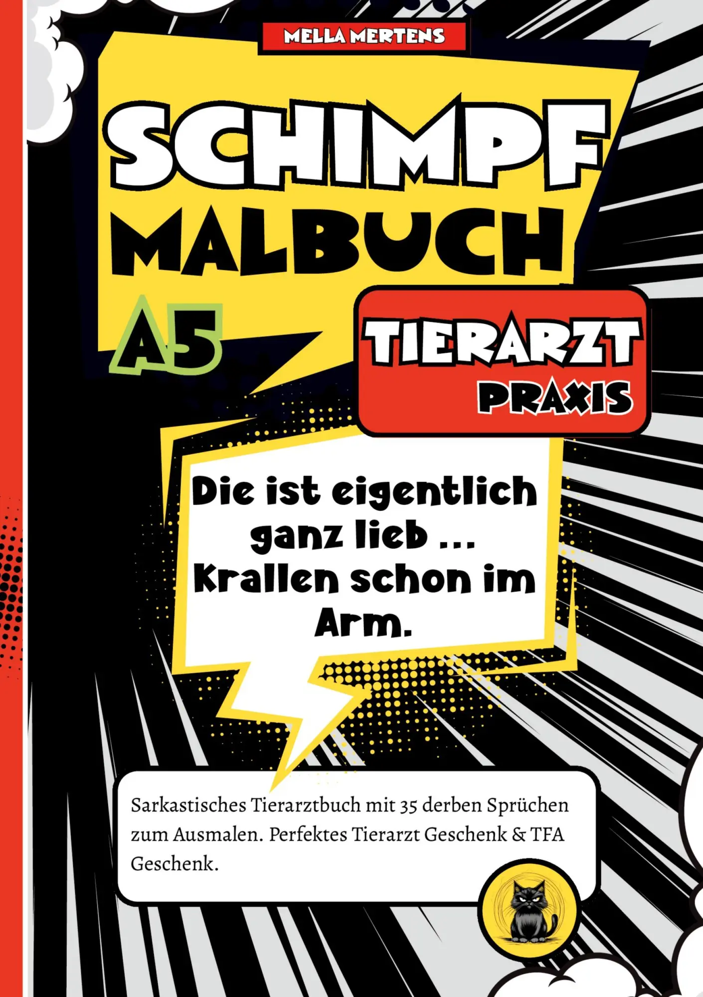 Cover: 9783384786937 | Schimpfmalbuch Tierarzt Praxis | Mella Mertens | Taschenbuch | 76 S.