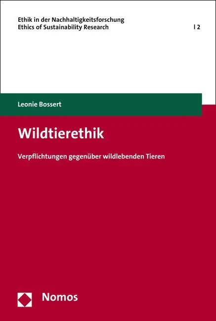 Cover: 9783848716937 | Wildtierethik | Verpflichtungen gegenüber wildlebenden Tieren | Buch