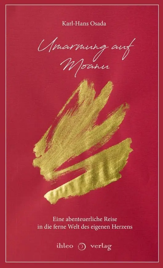 Cover: 9783940926937 | Umarmung auf Moanu | Karl-Hans Osada | Buch | 80 S. | Deutsch | 2019