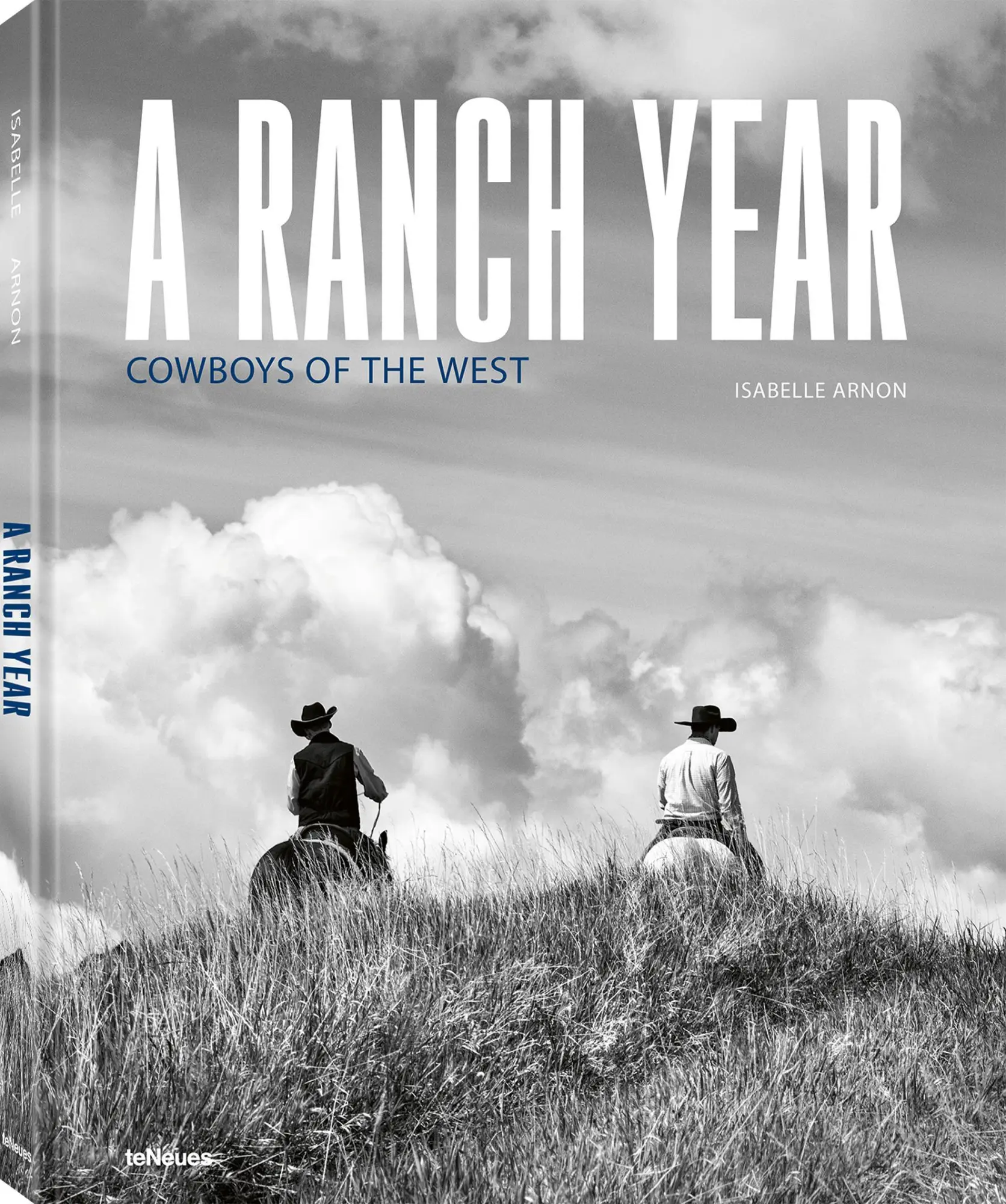 Cover: 9783961716937 | A Ranch Year | Cowboys of the West | Isabelle Arnon | Buch | 208 S.