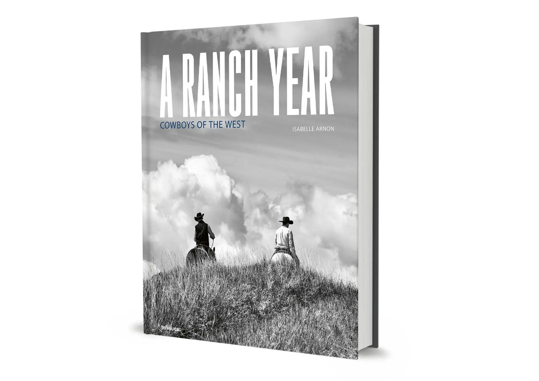 Bild: 9783961716937 | A Ranch Year | Cowboys of the West | Isabelle Arnon | Buch | 208 S.