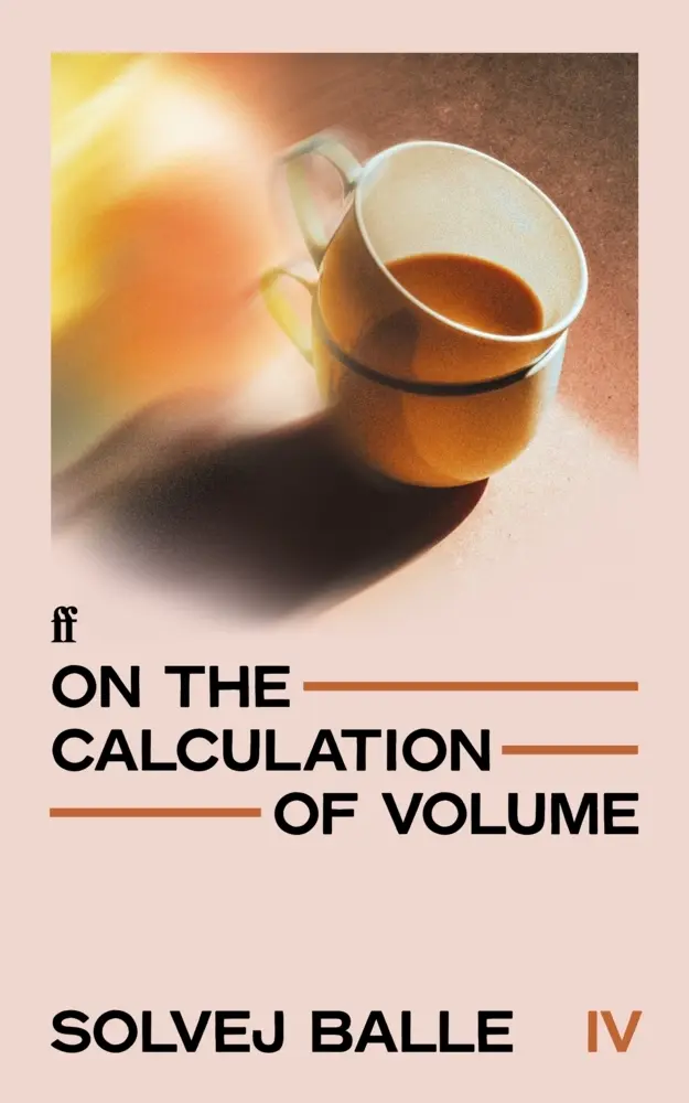 Cover: 9780571397037 | On the Calculation of Volume IV | Solvej Balle | Taschenbuch | 208 S.