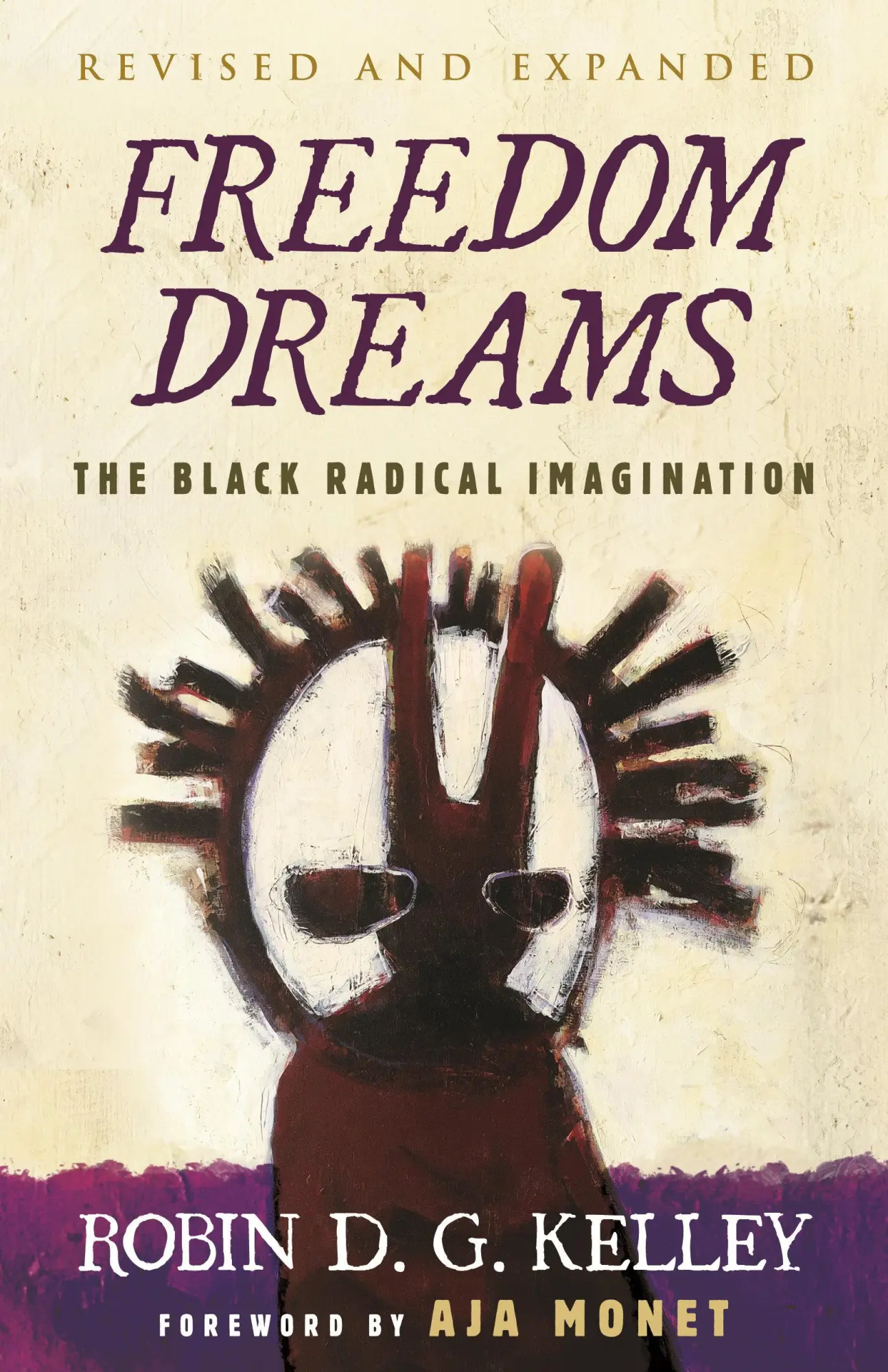 Cover: 9780807007037 | Freedom Dreams | The Black Radical Imagination | Robin D G Kelley