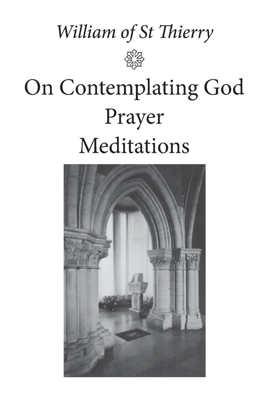 Cover: 9780879077037 | On Contemplating God, Prayer, Meditations | William of Saint-Thierry