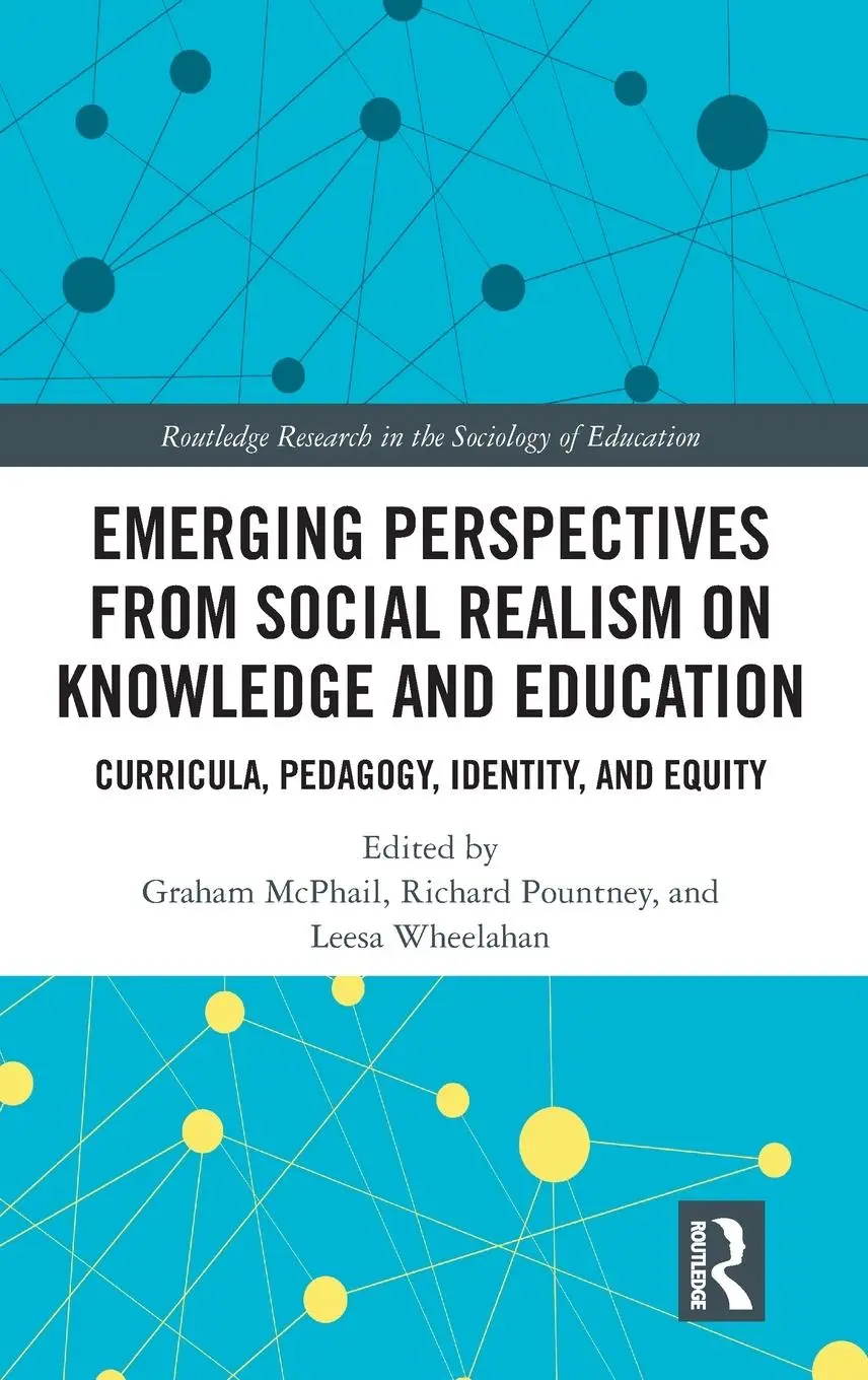 Cover: 9781032707037 | Emerging Perspectives from Social Realism on Knowledge and Education