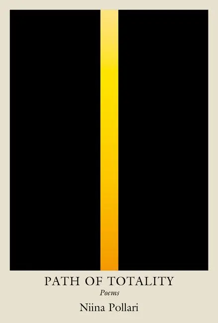 Cover: 9781593767037 | Path of Totality: Poems | Niina Pollari | Taschenbuch | Englisch