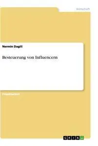 Cover: 9783346437037 | Besteuerung von Influencern | Nermin Dagili | Taschenbuch | Paperback