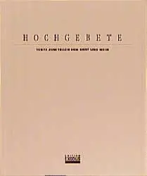 Cover: 9783905577037 | Hochgebete. Texte zum Teilen von Brot und Wein | Urs Eigenmann | Buch