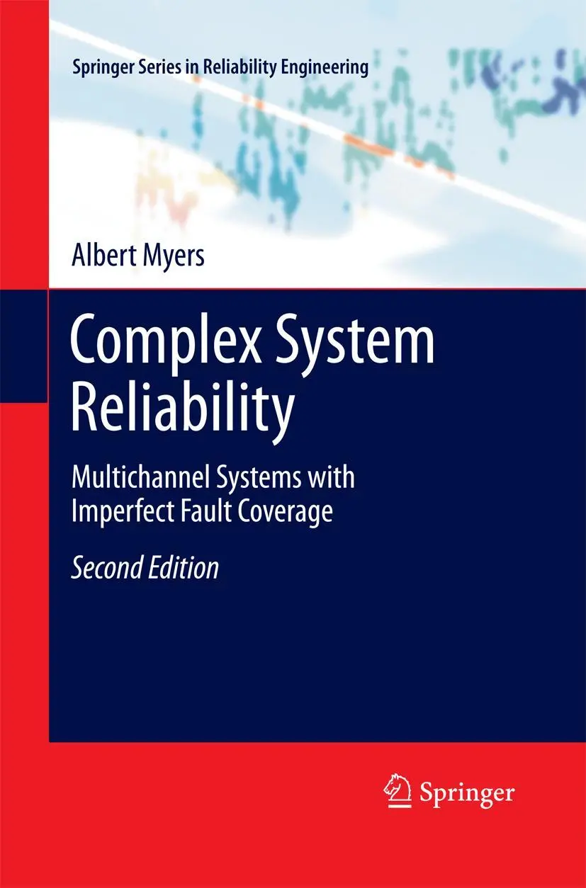 Cover: 9781447157137 | Complex System Reliability | Albert Myers | Taschenbuch | xiii | 2014