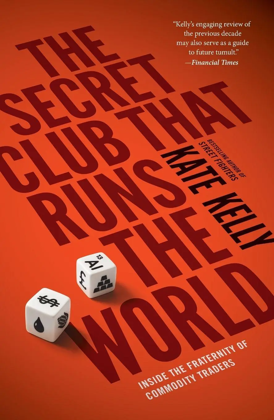 Cover: 9781591847137 | The Secret Club That Runs the World | Kate Kelly | Taschenbuch | 2015