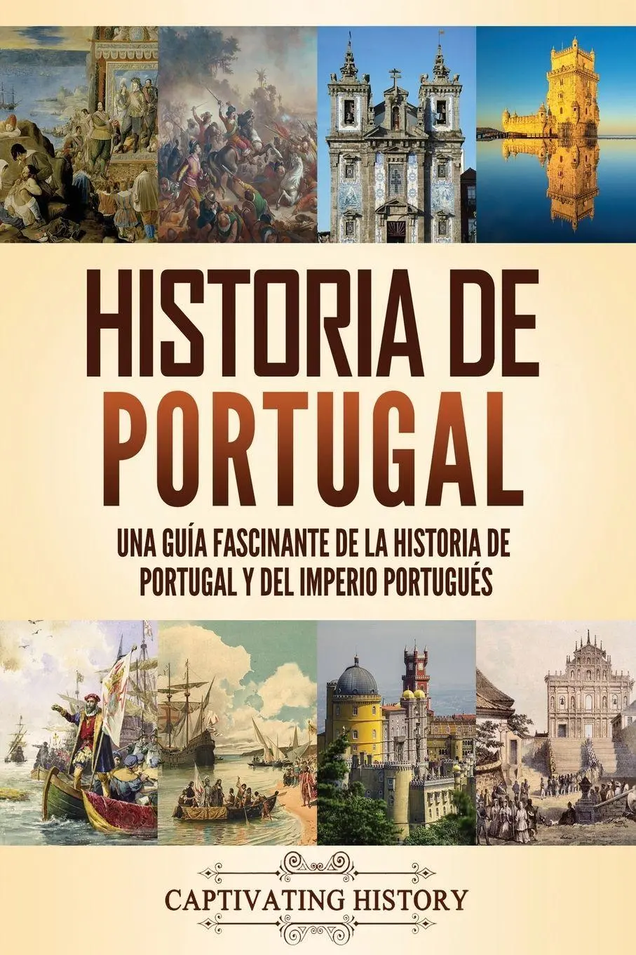 Cover: 9781637167137 | Historia de Portugal | Captivating History | Taschenbuch | Spanisch