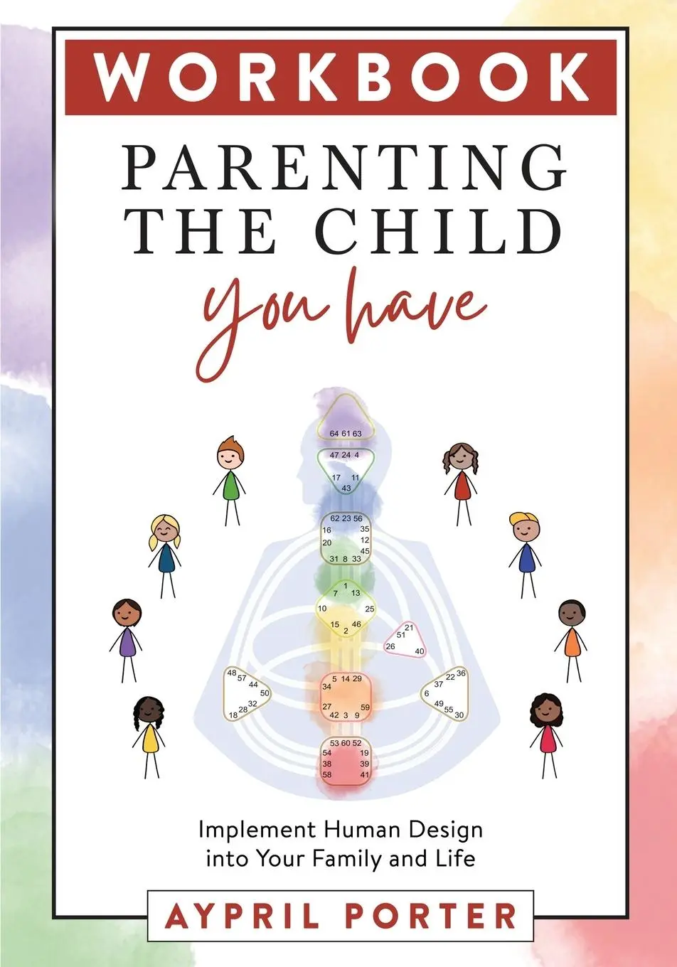 Cover: 9781961347137 | Parenting the Child You Have Workbook | Aypril Porter | Taschenbuch