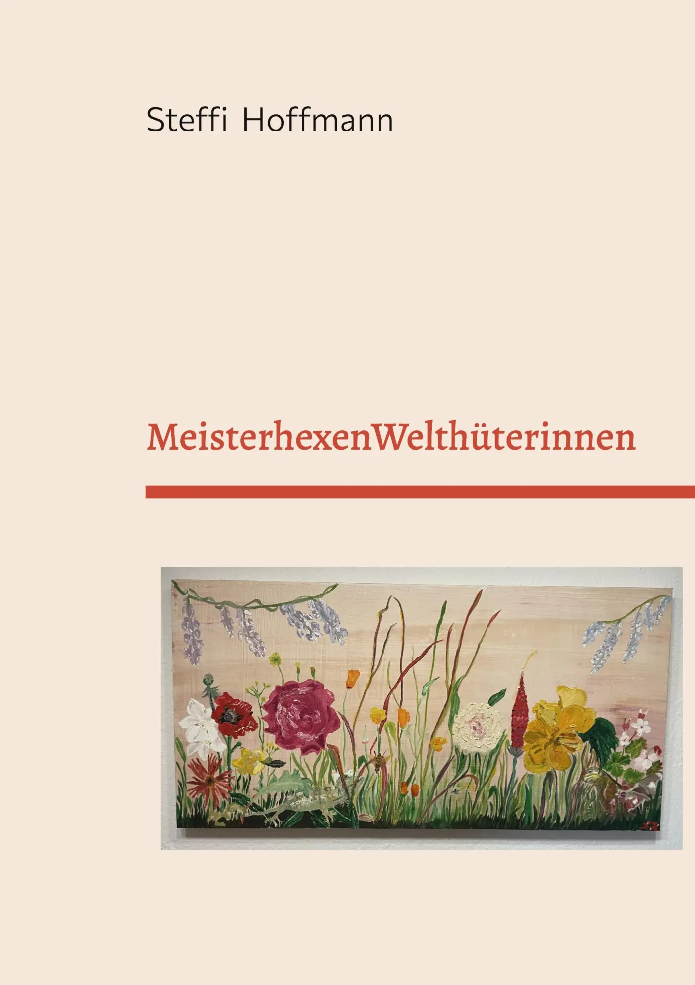 Cover: 9783696377137 | MeisterhexenWelthüterinnen | Steffi Hoffmann | Taschenbuch | 66 S.