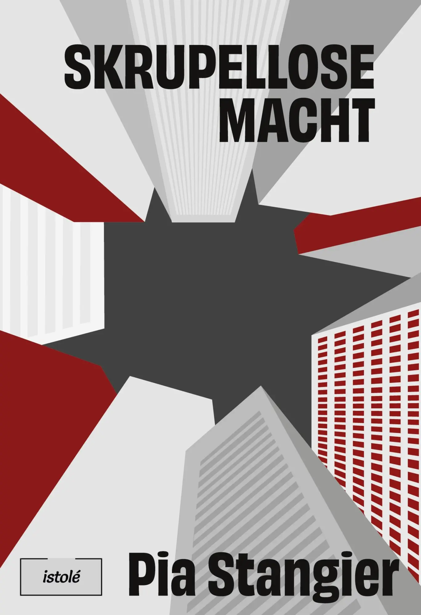 Cover: 9783910347137 | Skrupellose Macht | Pia Stangier | Taschenbuch | 374 S. | Deutsch