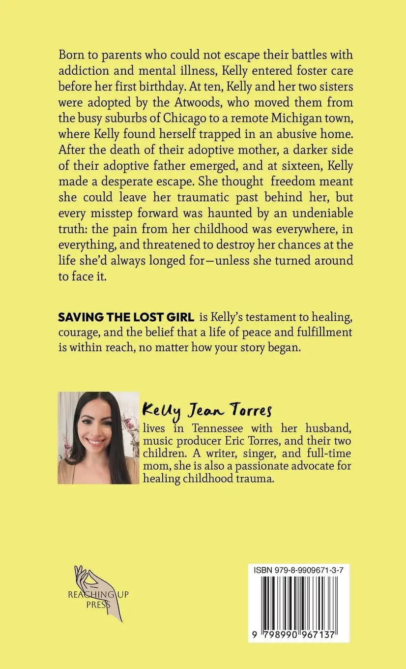 Rückseite: 9798990967137 | Saving The Lost Girl | A Memoir of Healing | Kelly Jean Torres | Buch