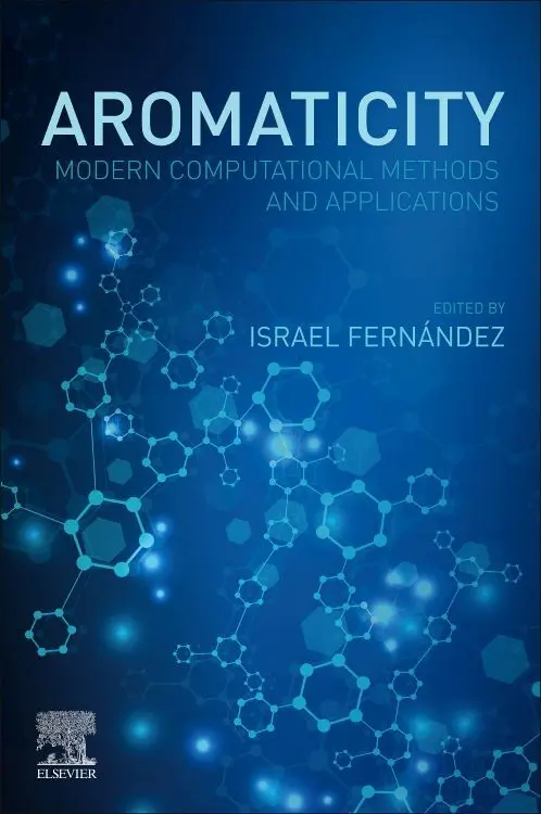 Cover: 9780128227237 | Aromaticity | Modern Computational Methods and Applications | Buch