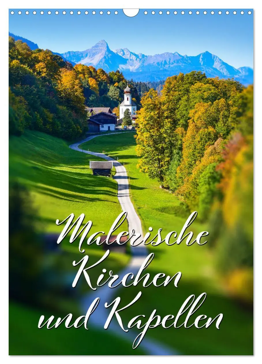Cover: 9783516317237 | Malerische Kirchen und Kapellen (Wandkalender 2026 DIN A3 hoch),...