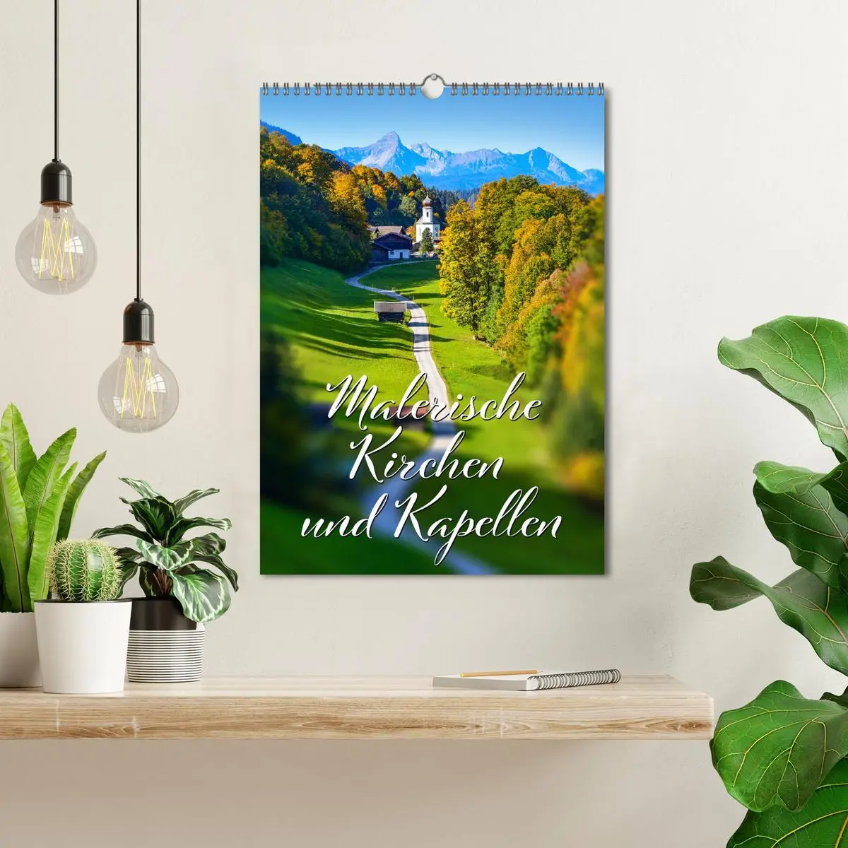 Bild: 9783516317237 | Malerische Kirchen und Kapellen (Wandkalender 2026 DIN A3 hoch),...