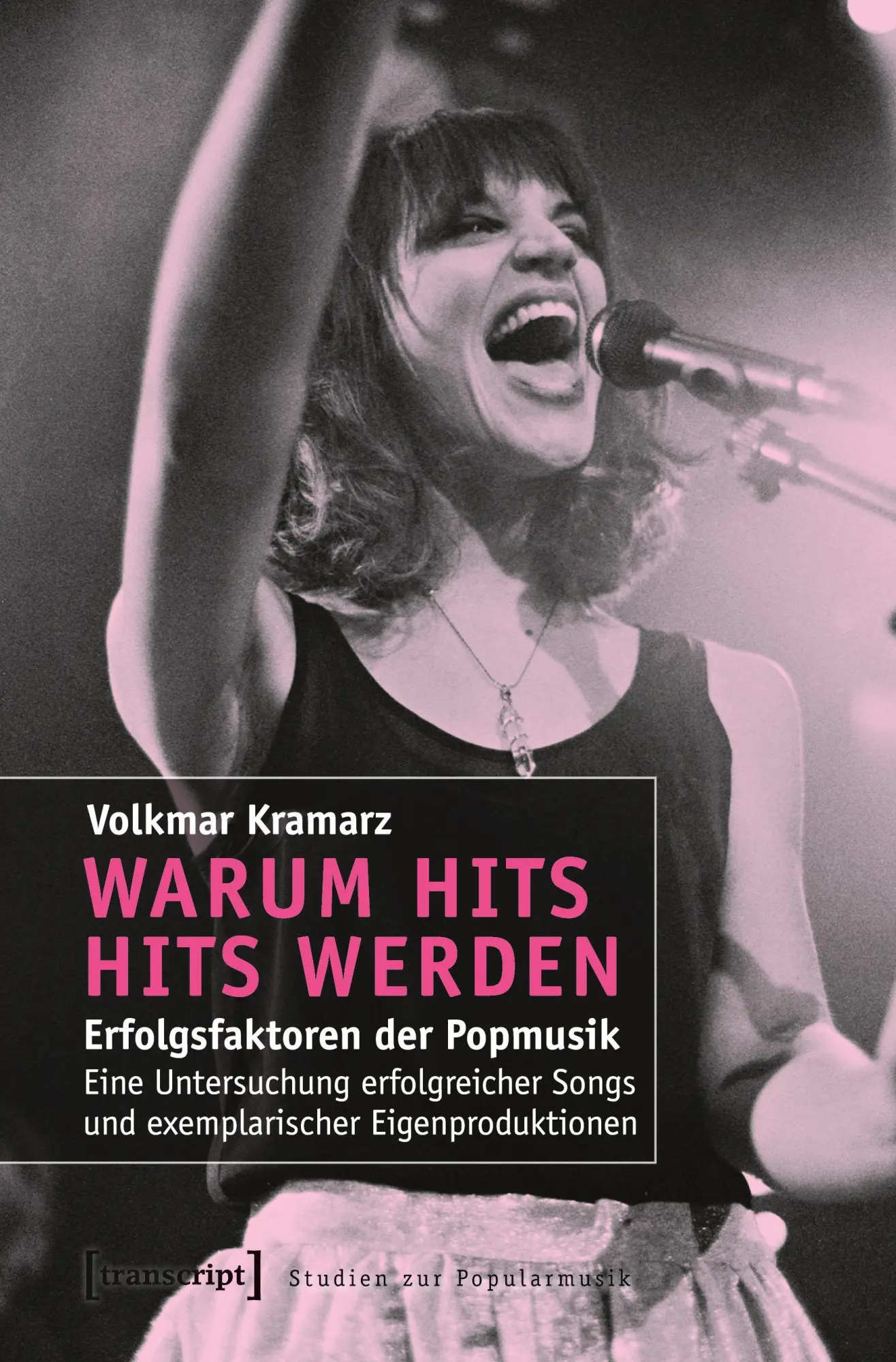 Cover: 9783837627237 | Warum Hits Hits werden | Volkmar Kramarz | Taschenbuch | 390 S. | 2024