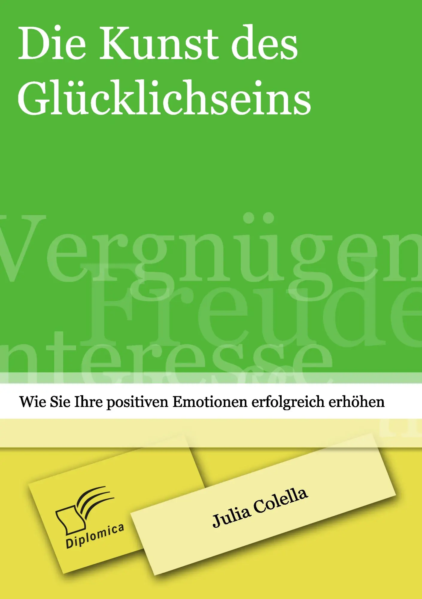 Cover: 9783842887237 | Die Kunst des Glücklichseins: Wie Sie Ihre positiven Emotionen...