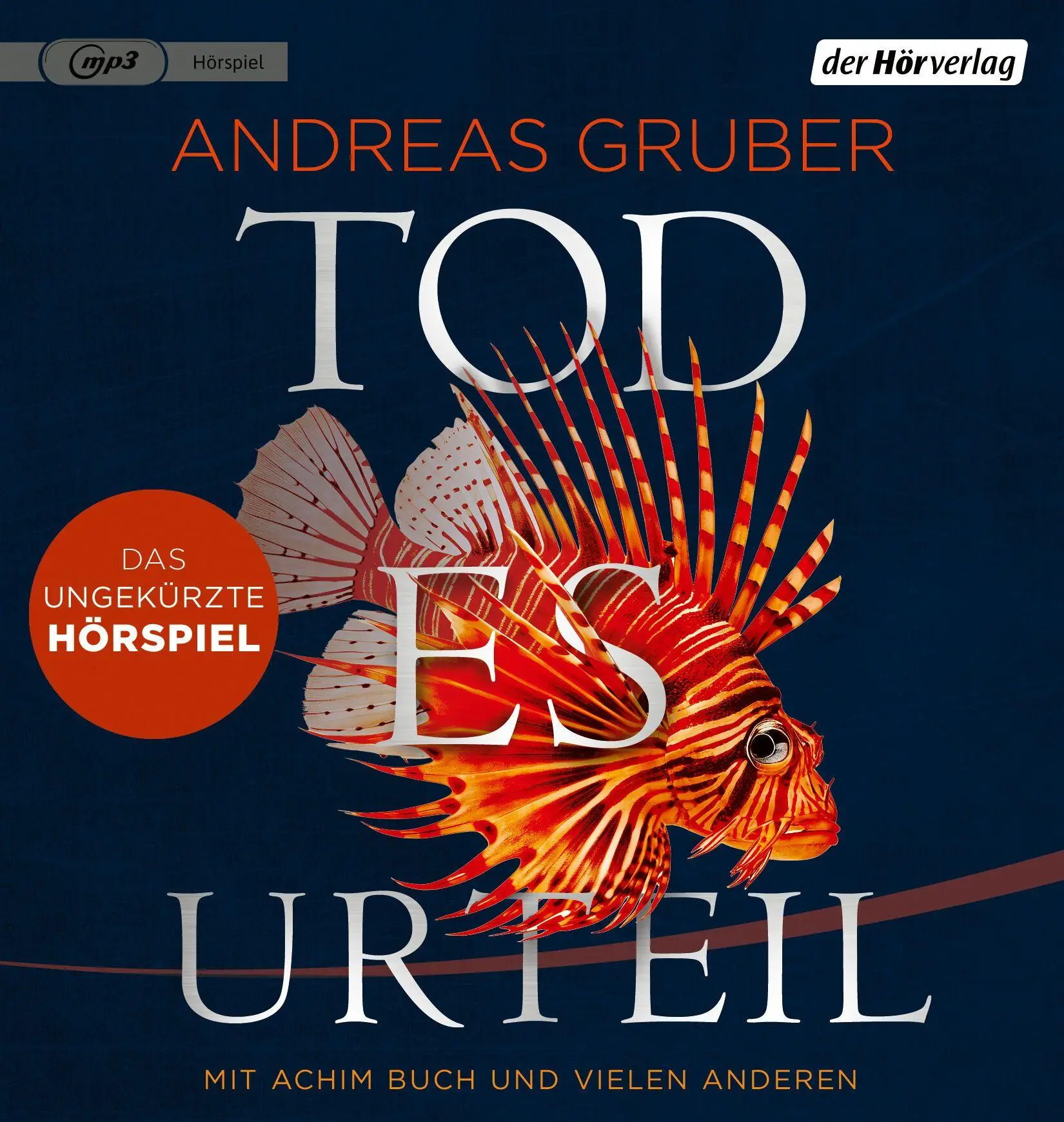 Bild: 9783844557237 | Todesurteil - Das ungekürzte Hörspiel | Andreas Gruber | MP3 | Deutsch