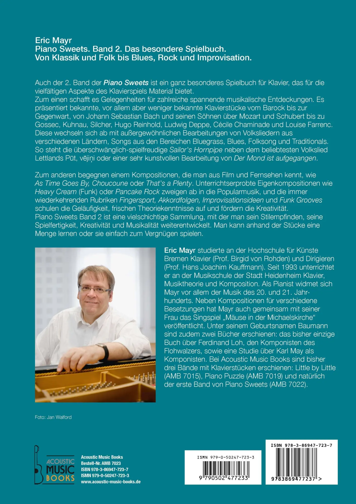 Bild: 9783869477237 | Piano Sweets. Band 2. Das besondere Spielbuch. | Eric Mayr | Buch