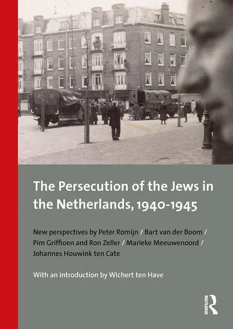Cover: 9789056297237 | The Persecution of the Jews in the Netherlands, 1940-1945 | Romijn