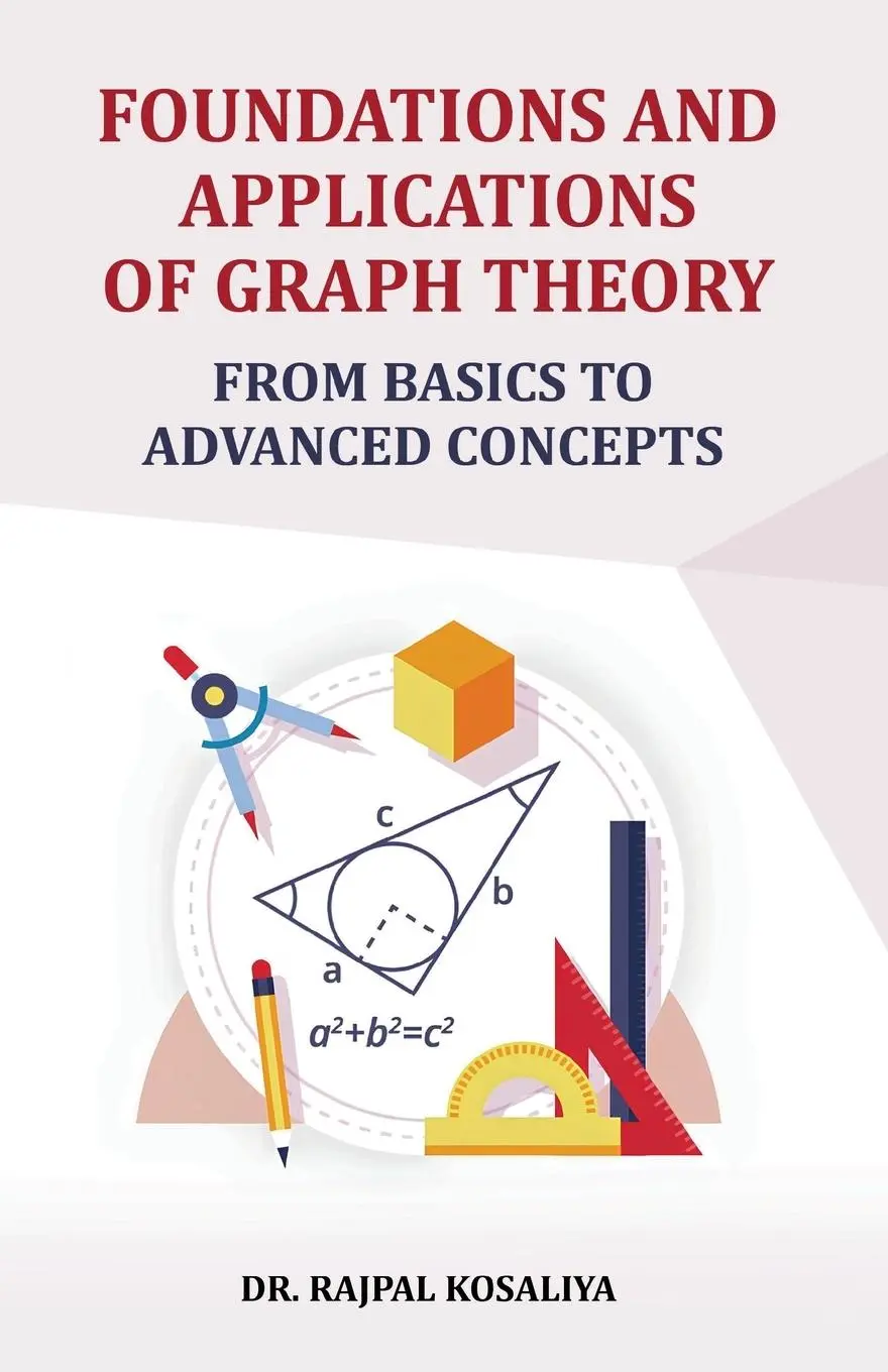 Cover: 9789348037237 | Foundations and Application of Graph Theory | Rajpal Kosaliya | Buch Cover: 9789348037237 | Foundations and Application of Graph Theory | Rajpal Kosaliya | Buch