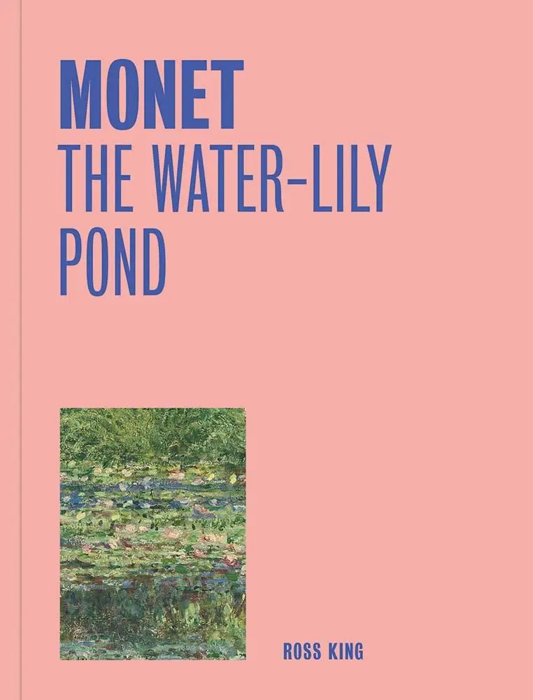 Cover: 9781857097337 | Monet: The Water-Lily Pond (One Painting, One Story) | Ross King
