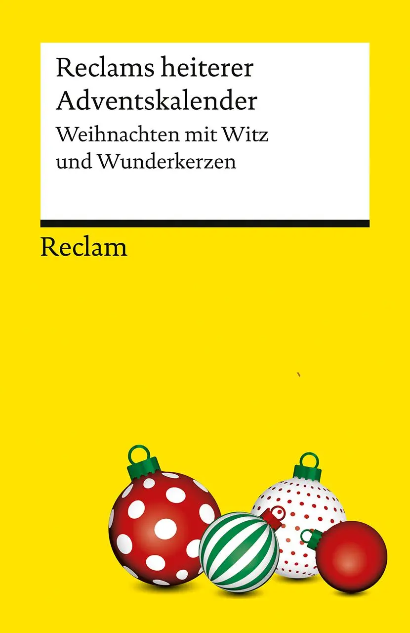 Cover: 9783150147337 | Reclams heiterer Adventskalender. Weihnachten mit Witz und...
