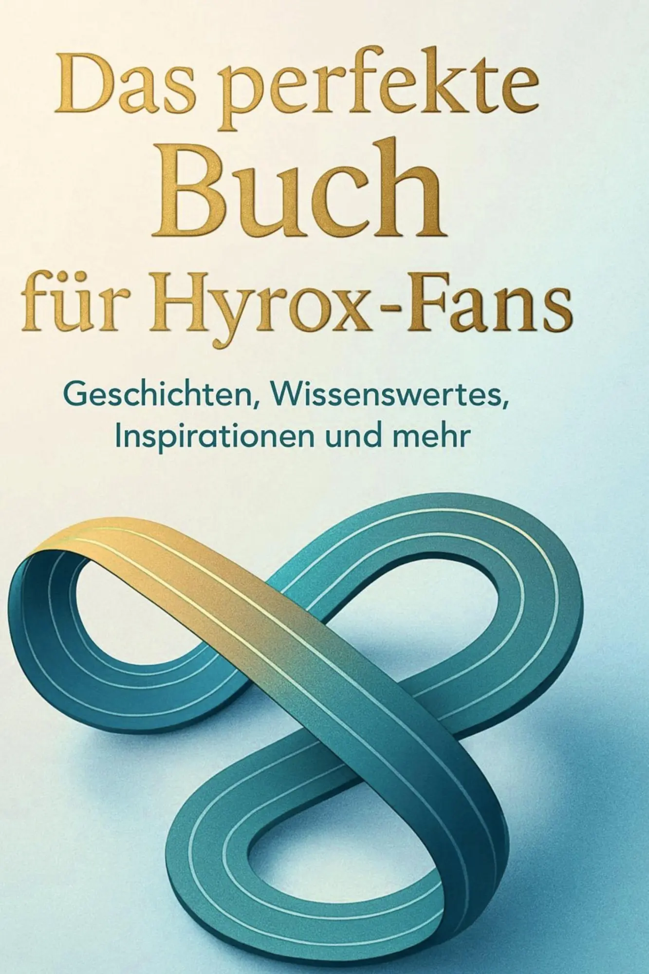 Cover: 9783695367337 | Das perfekte Buch für Hyrox-Fans | Julian Hofmann | Buch | 106 S.