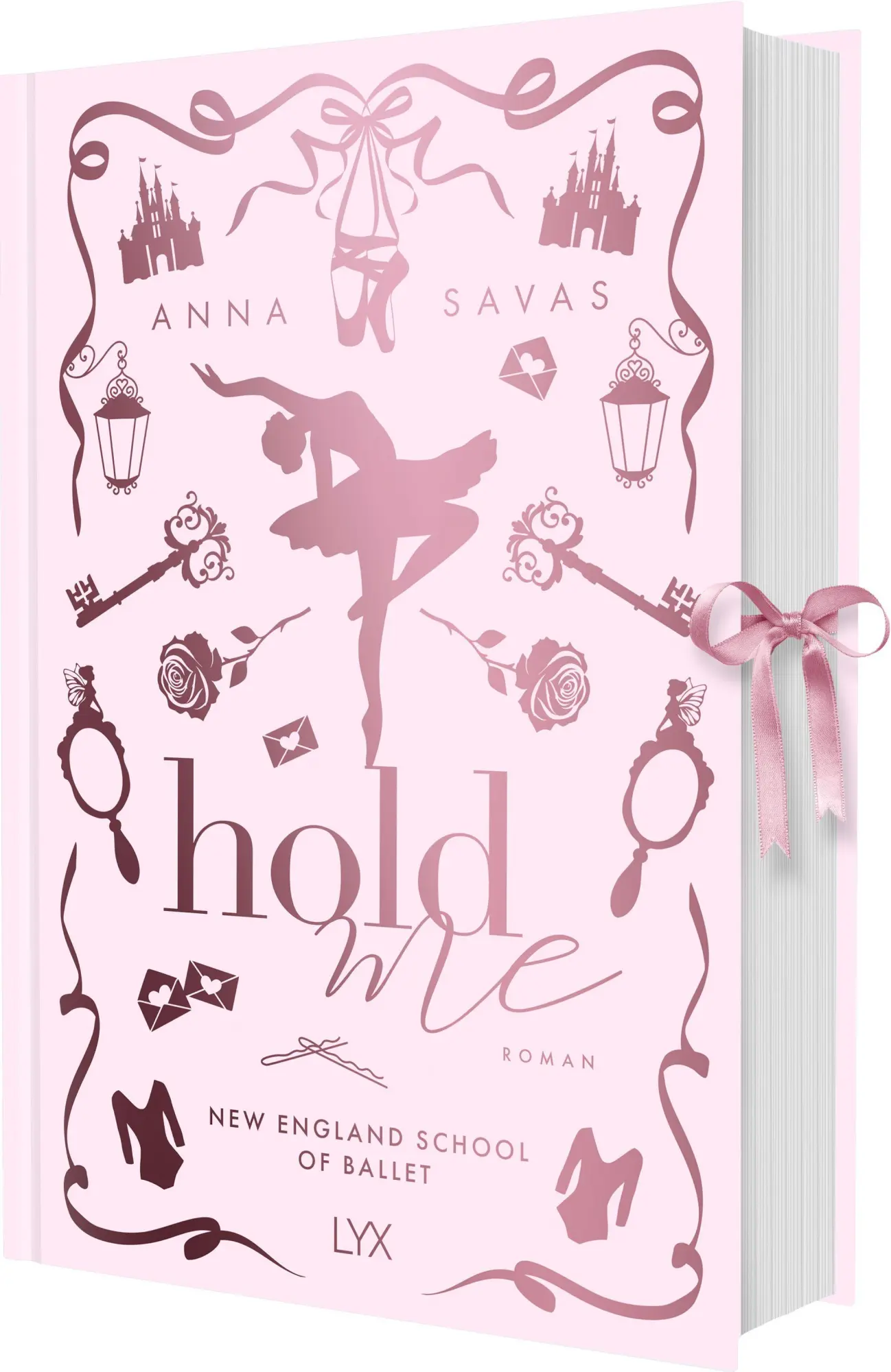 Cover: 9783736327337 | Hold Me - New England School of Ballet: Special Edition | Anna Savas