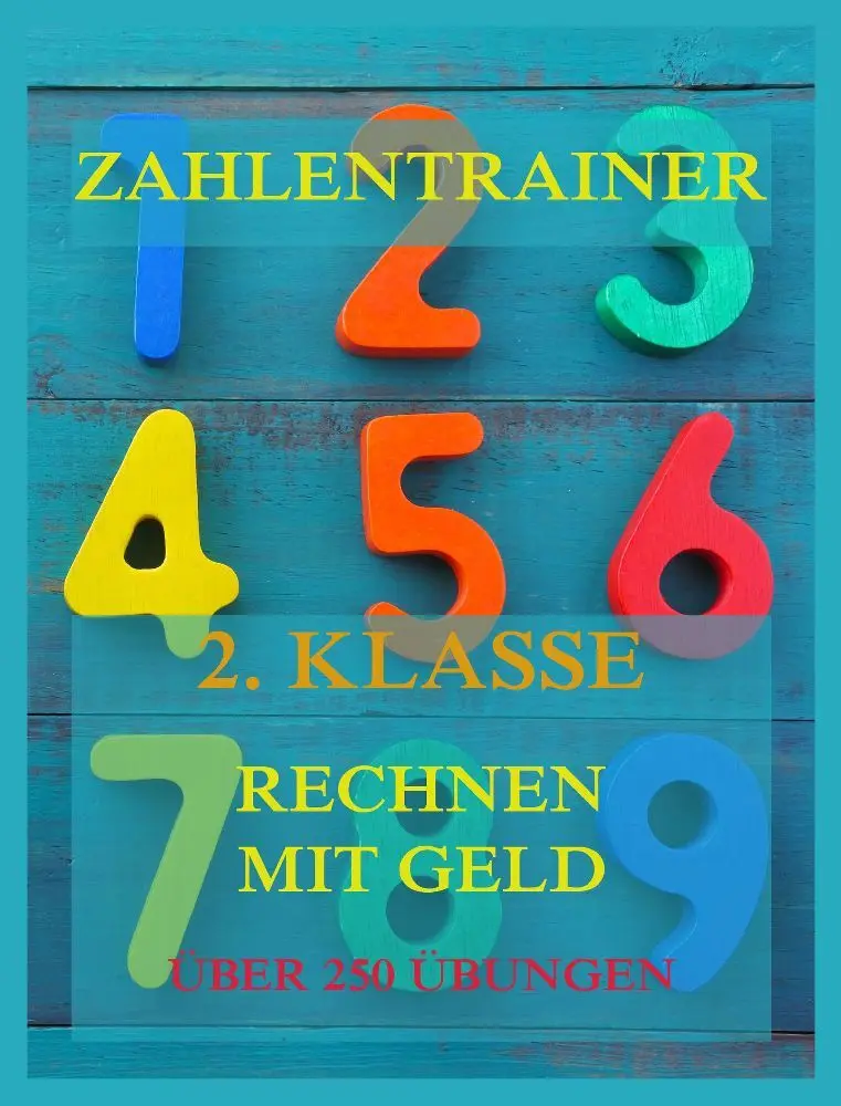 Cover: 9783849667337 | Zahlentrainer, 2. Klasse: Rechnen mit Geld | Jürgen Beck | Taschenbuch