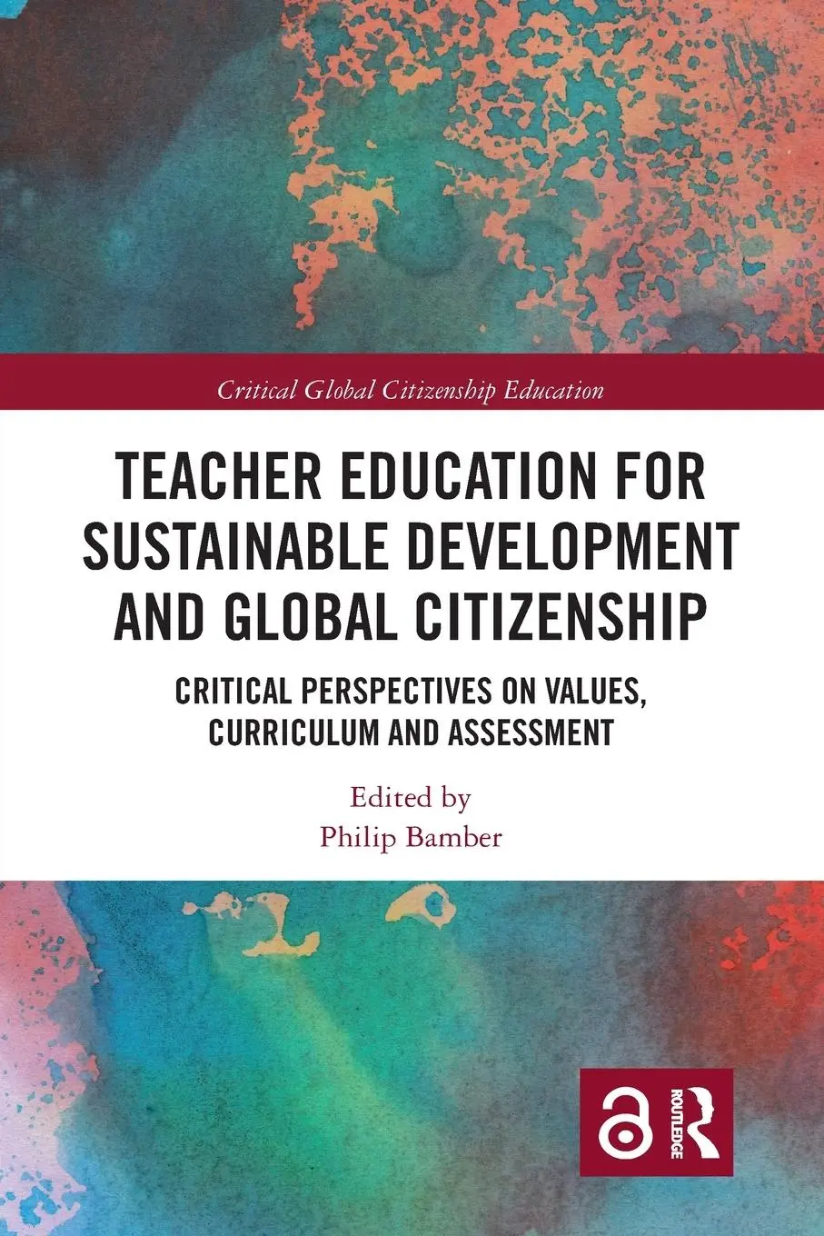 Cover: 9780367727437 | Teacher Education for Sustainable Development and Global Citizenship