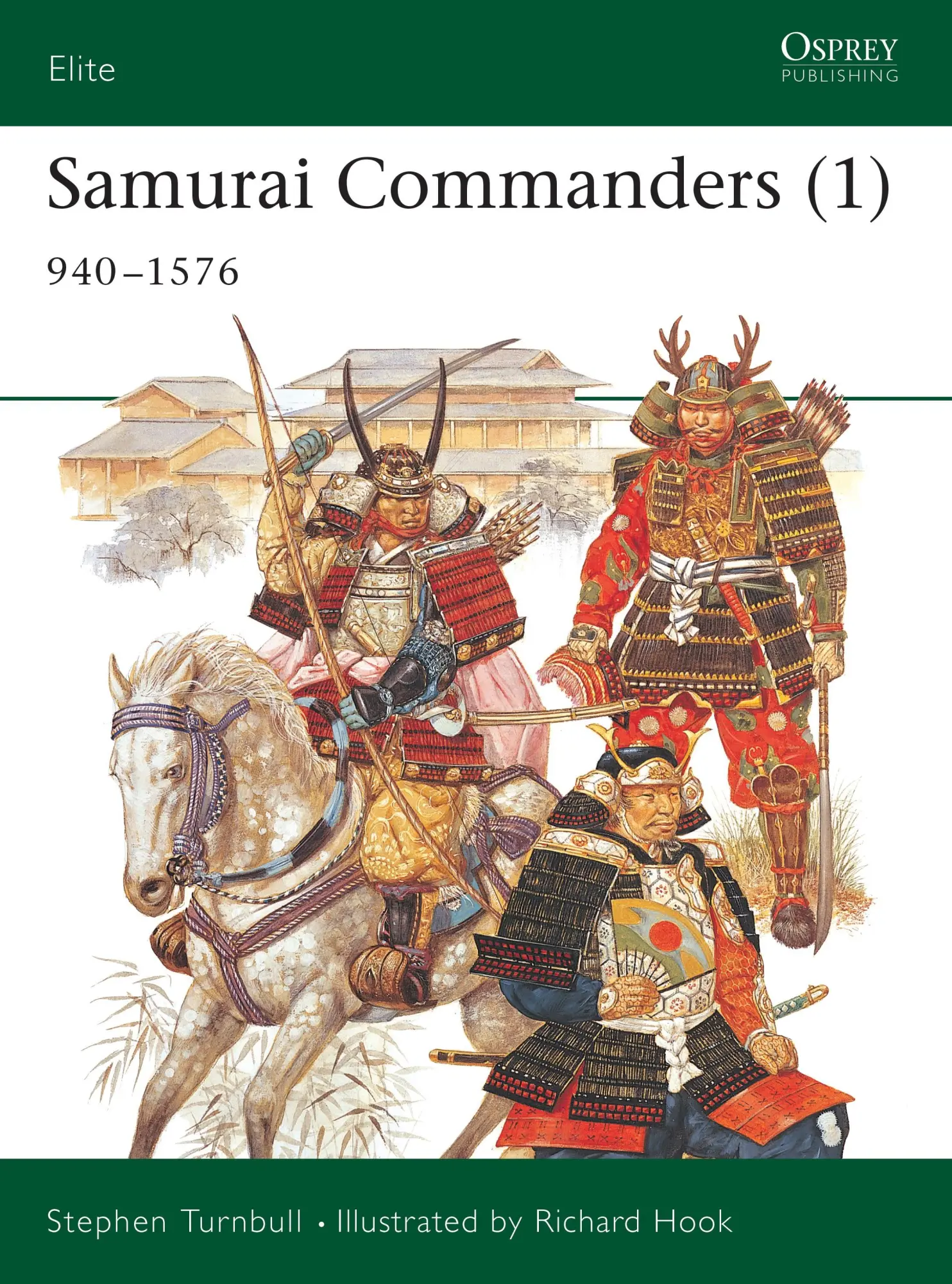 Cover: 9781841767437 | Samurai Commanders (1) | 940-1576 | Stephen Turnbull | Taschenbuch
