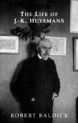 Cover: 9781903517437 | Life of J.-K. Huysmans | Robert Baldick | Taschenbuch | Englisch