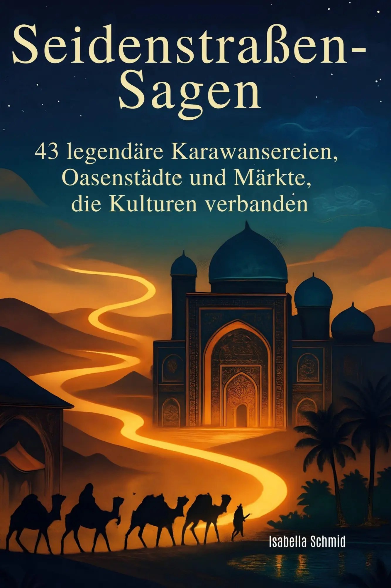 Cover: 9783695357437 | Seidenstraßen-Sagen | Isabella Schmid | Taschenbuch | 92 S. | Deutsch