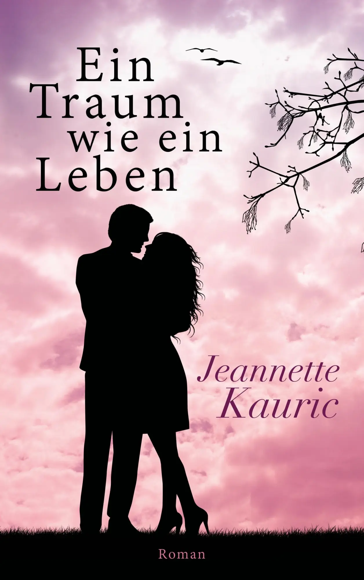 Cover: 9783740727437 | Ein Traum wie ein Leben | Jeannette Kauric | Taschenbuch | 244 S.