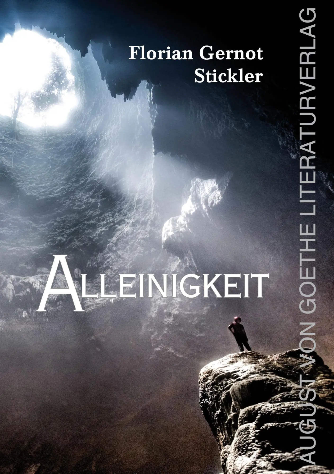 Cover: 9783837227437 | Alleinigkeit | Florian Gernot Stickler | Taschenbuch | Deutsch | 2024