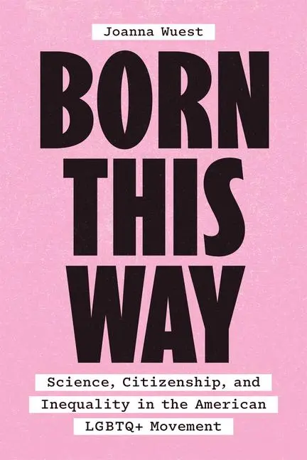 Cover: 9780226827537 | Born This Way | Joanna Wuest | Taschenbuch | Englisch | 2023
