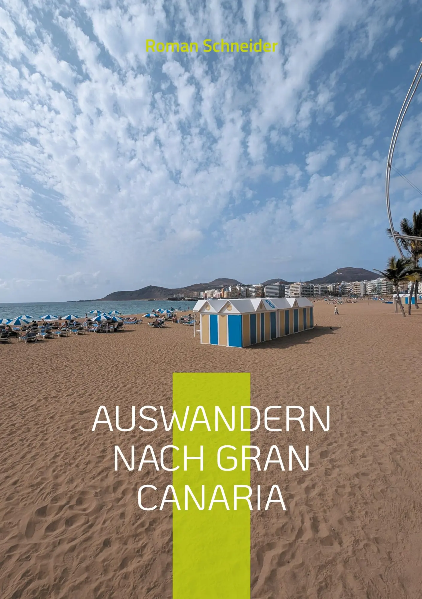 Cover: 9783769387537 | Auswandern nach Gran Canaria | Wie man vorgeht, was man beachten muss