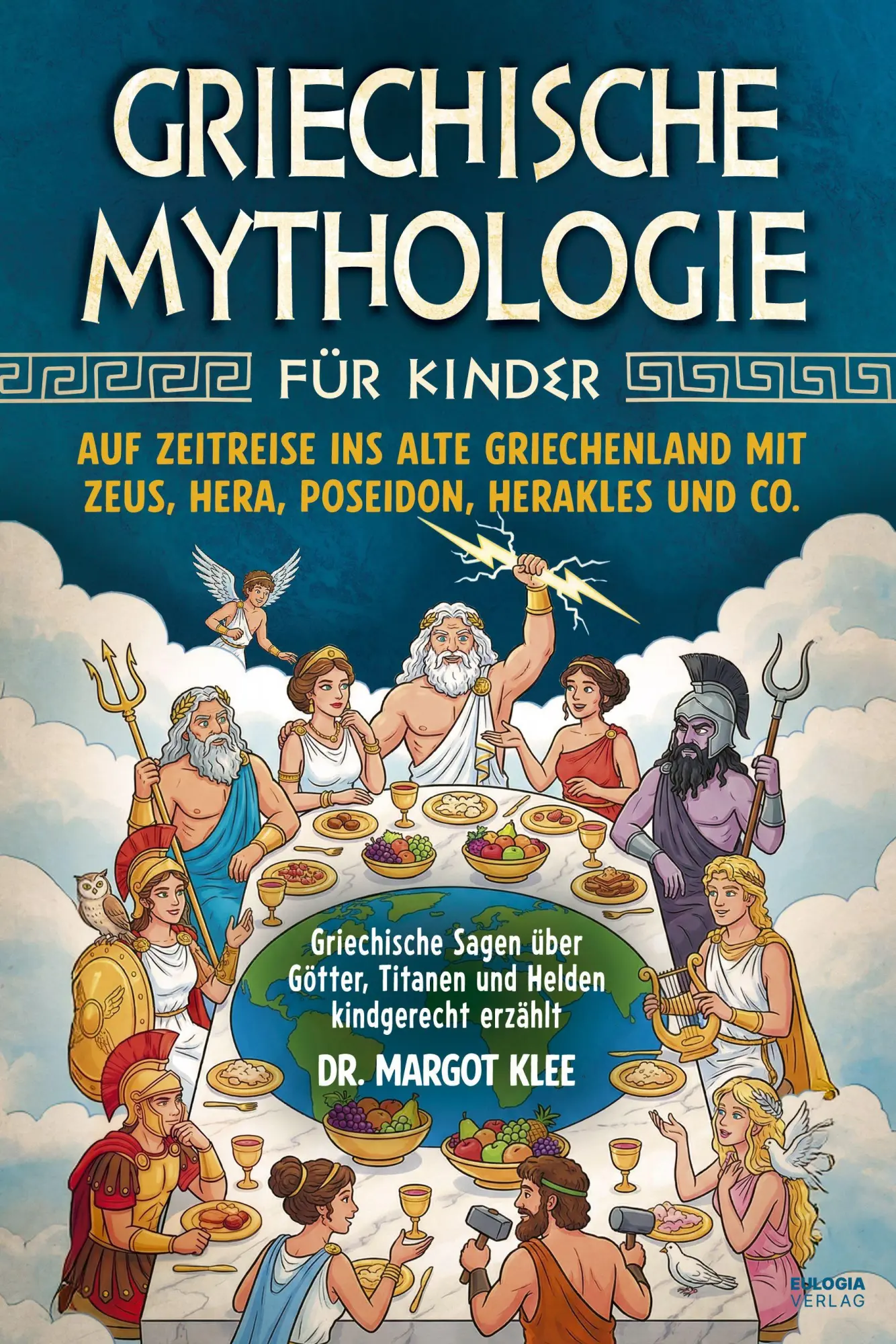Cover: 9783969677537 | Griechische Mythologie für Kinder | Margot Klee | Taschenbuch | 179 S.