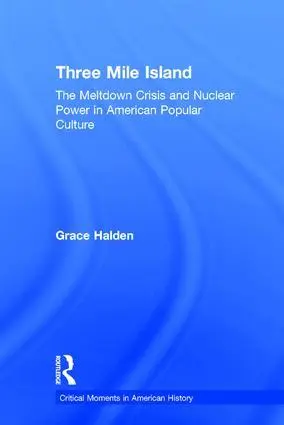 Cover: 9781138917637 | Three Mile Island | Grace Halden | Buch | Einband - fest (Hardcover)