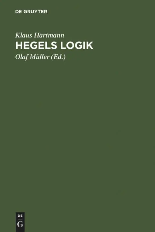 Cover: 9783110137637 | Hegels Logik | Klaus Hartmann | Buch | Deutsch | 1999 | De Gruyter