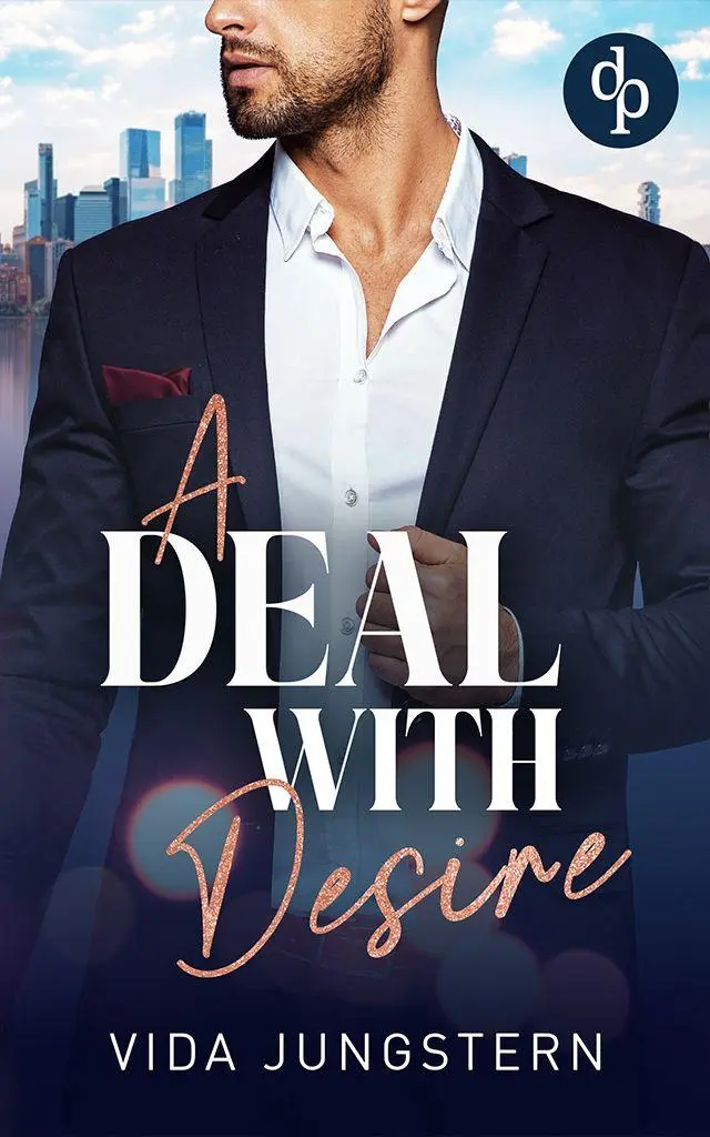 Cover: 9783690907637 | A Deal with Desire Eine spicy Enemies to Lovers Workplace Romance