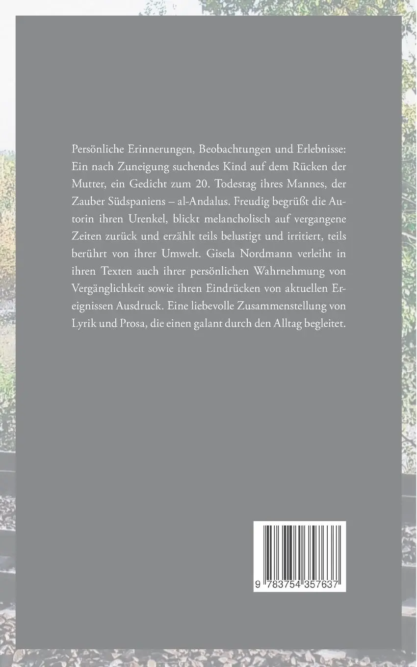 Rückseite: 9783754357637 | Auf den Gleisen der Zeit | Gisela Nordmann | Taschenbuch | Paperback