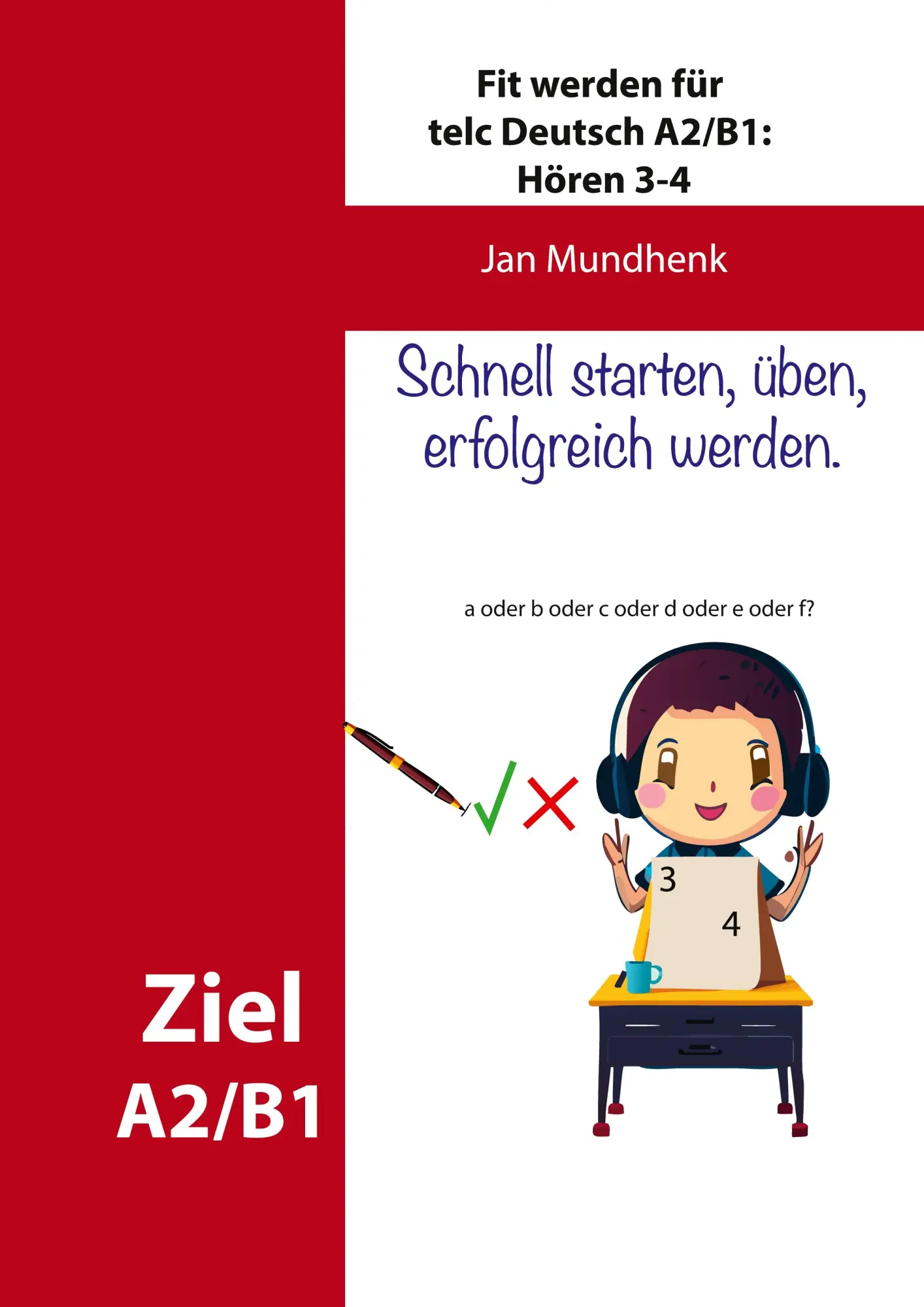Cover: 9783769377637 | Fit werden für telc Deutsch A2/B1: Hören 3-4 | Jan Mundhenk | Buch