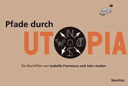 Cover: 9783894017637 | Pfade durch Utopia | Ein Buch/Film, Mit DVD-Video | Fremeaux | Buch