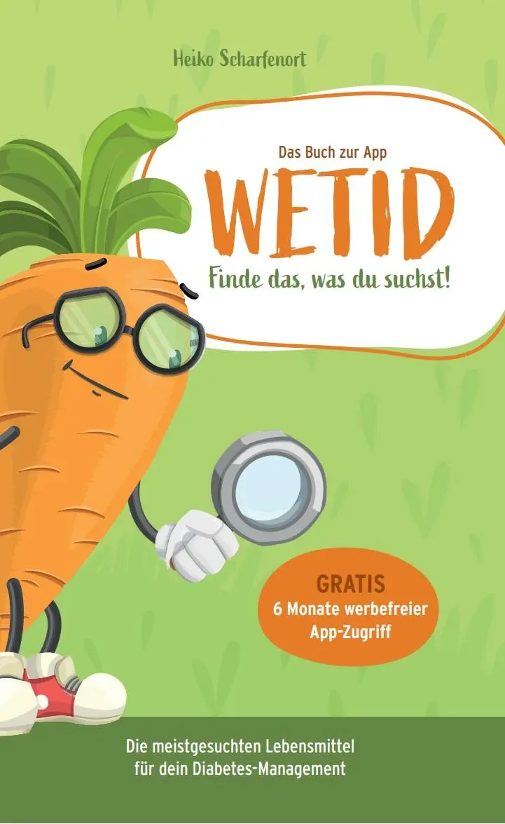 Cover: 9783985957637 | WETID - Optimiere dein Diabetes-Management | Scharfenort Heiko | Buch